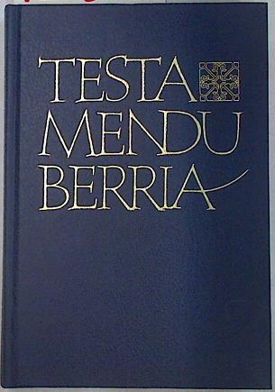 Testamendu Berria | 130209 | Biblia Elkartea, Elizen Arteko Biblia