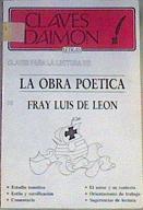 Claves para la lectura de la obra poética de Fray Luis de León | 166169 | Garrote, Gaspar