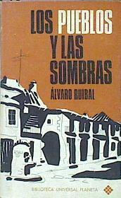 Los Pueblos Y Las Sombras | 42926 | Ruibal Álvaro