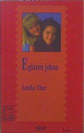 Egiaren jokoa | 149192 | Thor, Annika