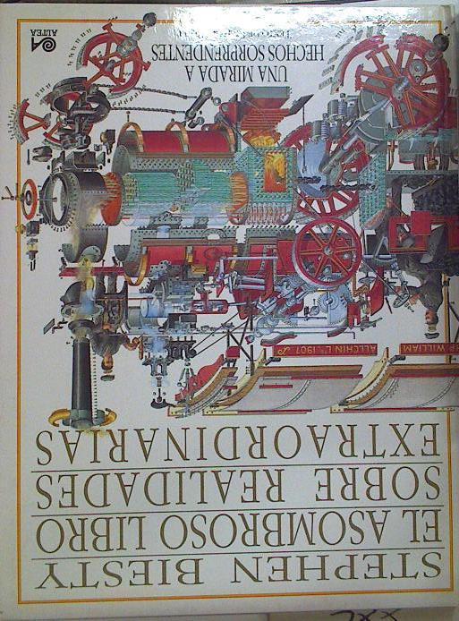 El asombroso libro sobre realidades extraordinarias. Una mirada a hechos sorprendentes | 128191 | Richard Platt/tephen Biesty ( Ilustrador)