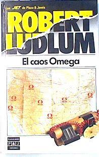 El caos Omega | 135805 | Ludlum, Robert