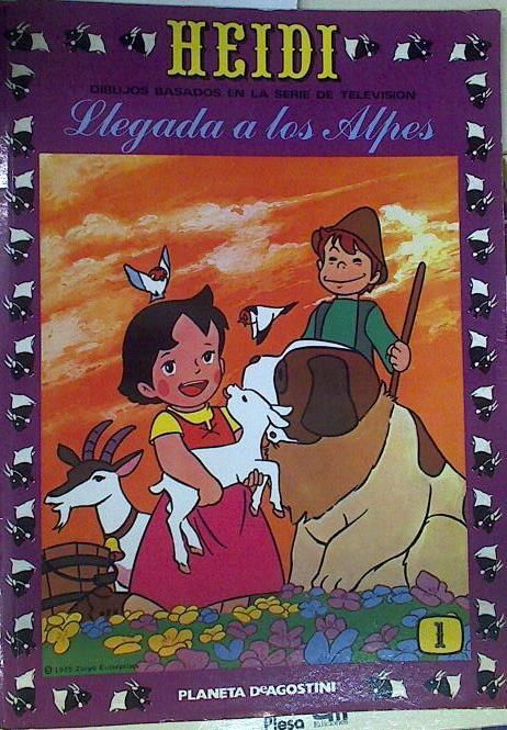 HEIDI  LLegada a los Alpes | 132060 | Juana Spyri, Zuiyo enterprises