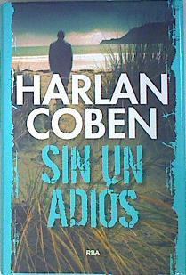 Sin un adios | 135873 | Coben, Harlan