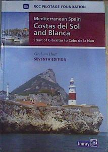 Mediterranean Spain - Costas Del Sol and Blanca: Strait of Gibraltar to Denia | 163351 | RCC Pilotage Foundation