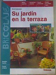 Su jardín en la terraza | 167769 | Alonso Araguás, Iciar/Endrulat, Dirk