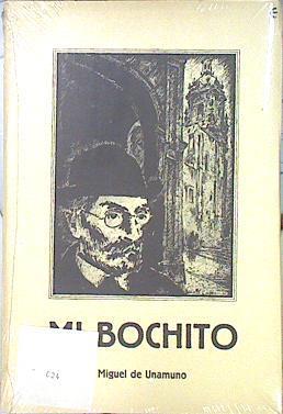 Mi bochito | 139211 | Unamuno, Miguel de