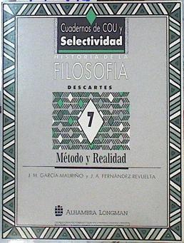 Descartes: método y realidad,  Historia De La Filosofía, | 140734 | García-Mauriño, José María/Fernández Revuelta, José Antonio