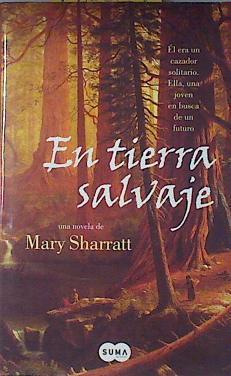 En tierra salvaje | 120956 | Sharratt, Mary