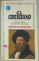 El Cortesano | 157569 | Baltasar de, Baldassare, Conte, Castiglione