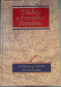 Dichos y proverbios populares | 166062 | González Díaz, José Luis