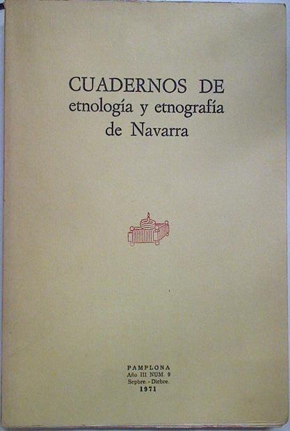 Cuadernos de etnología y etnografía de Navarra Nº 9 | 128529 | V.A.