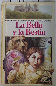 La bella y la bestia | 109251 | Leprince de Beaumont, Madame