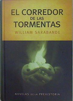 El Corredor De Las Tormentas | 14042 | Sarabande William Sa