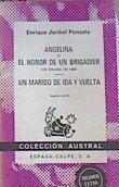 Angelina o el honor de un brigadier | 163758 | Jardiel Poncela, Enrique