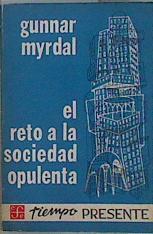 El reto a la sociedad opulenta | 152021 | Gunnar Myrdal