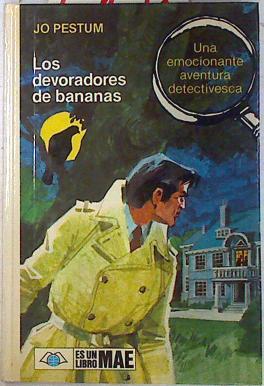 El Enigma de los devoradores de bananas | 73158 | Pestum, Jo