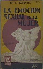 La Emoción Sexual De La Mujer | 60271 | Radetzky Dr. E.