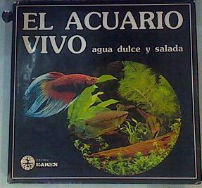 El Acuario vivo Agua dulce y salada | 162819 | Hunham, Peter