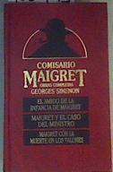 Amigo de la infancia de Maigret y otros, el | 166493 | Simenon, Georges