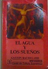 El Agua y los sueños | 157579 | Bachelard, Gaston