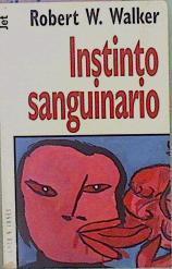 Instinto Sanguinario | 3302 | Walker Robert W