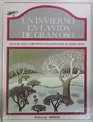 Un Invierno en la vida de Gran Oso | 138185 | Brisville, Jean-Claude