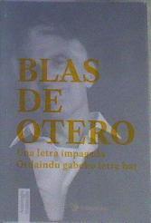 "UNA LETRA IMPAGADA (Edición Castellano;Euskera) Blas de Otero" | 163409 | VVAA, Blas de Otero