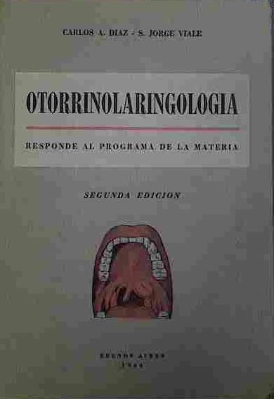 Otorrinolaringología | 40326 | Diaz, Carlos/Viale, Jorge