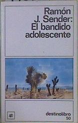 El bandido adolescente | 148821 | Sender, Ramón J.