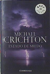 Estado de miedo | 121620 | Crichton, Michael