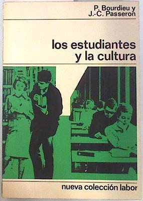 Los estudiantes y la cultura | 107796 | Bourdieu, P/Passeron, J C