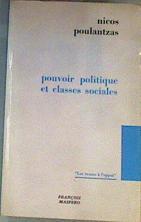 Pouvoir politique et classes sociales de l' état capitaliste | 163863 | Poulantzas, Nicos