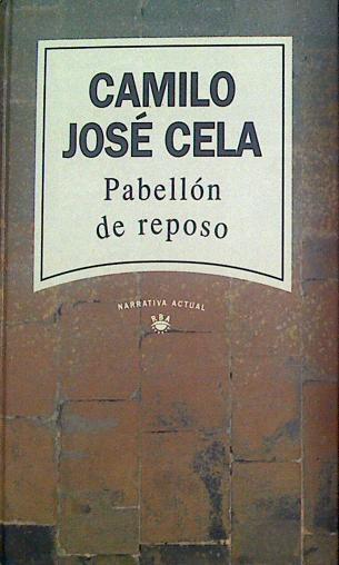 Pabellon De Reposo | 10183 | Cela Camilo Jose