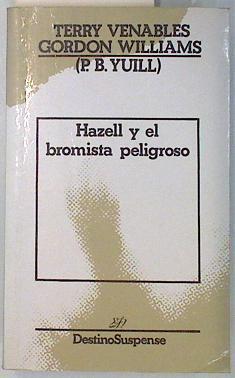 Hazell y el bromista peligroso | 70741 | Venables, Terry/Williams, Gordon