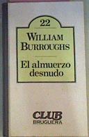 El Almuerzo Desnudo | 24012 | Burroughs William