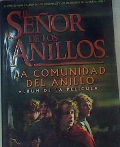 "Álbum de ""La Comunidad del Anillo""" | 163526 | Gutiérrez Torres, Estela/Fisher, Jude