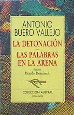 "Denotación, la ; Las palabras en la arena" | 147761 | Buero Vallejo, Antonio