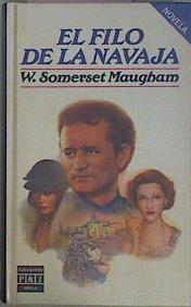 El Filo De La Navaja | 8254 | Maugham W Somerset