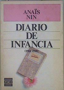 Diario de infancia 1914 1918 | 149009 | Nin, Anaïs