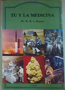 Tu y la medicina | 157208 | Roques