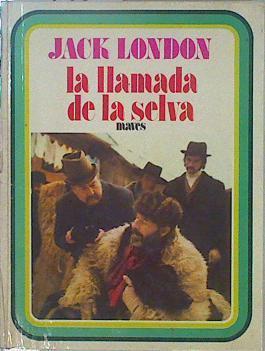 La Llamada de la selva | 148114 | London, Jack