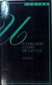 Un Corazon Lleno De Lluvia | 38381 | Diaz, Jorge