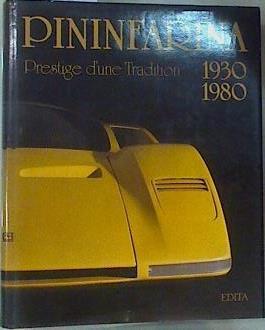 Pininfarina 1930 1980 prestige d'une tradition | 159100 | Merlin, Didier