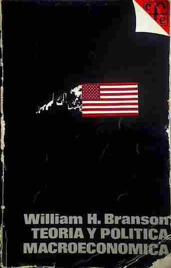 Teoría Y Política Macroeconómica | 40871 | Branson, William