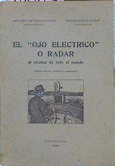 "El """" Ojo Eléctrico O Radar """" Al Alcance Del M" | 48884 | Paredes Y Castro José García