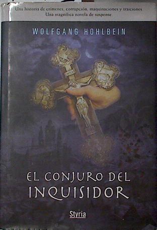 El conjuro del inquisidor | 123902 | Hohlbein, Wolfgang