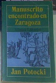 Manuscrito Encontrado En Zaragoza | 24062 | Potocki Jan