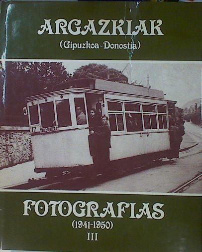 Argazkiak-Fotografías: 1941-1950 : San Sebastián-Guipúzcoa | 153278 | Caja de Ahorros Municipal de San Sebastián. Archiv