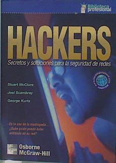 Hackers Secretos Y Soluciones Para La Seguridad De Redes | 57956 | Mcclure Stuart Scambray Joel